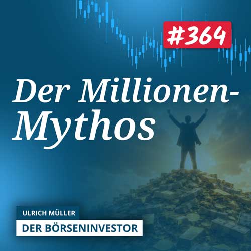 #364 Wie viel Geld brauchst Du wirklich für die Börse?