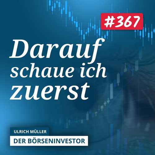 #367 So erkenne ich eine gute Aktie: Meine 5 Kriterien