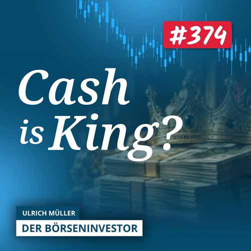 #374 Wann halte ich Geld zurück und wann bin ich voll investiert?